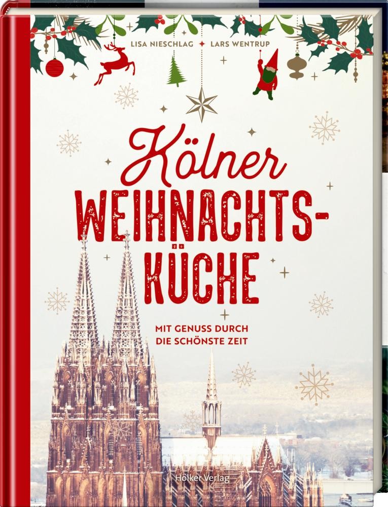 Kölner Weihnachtsküche ~ Lisa Nieschlag ~ 9783881172837