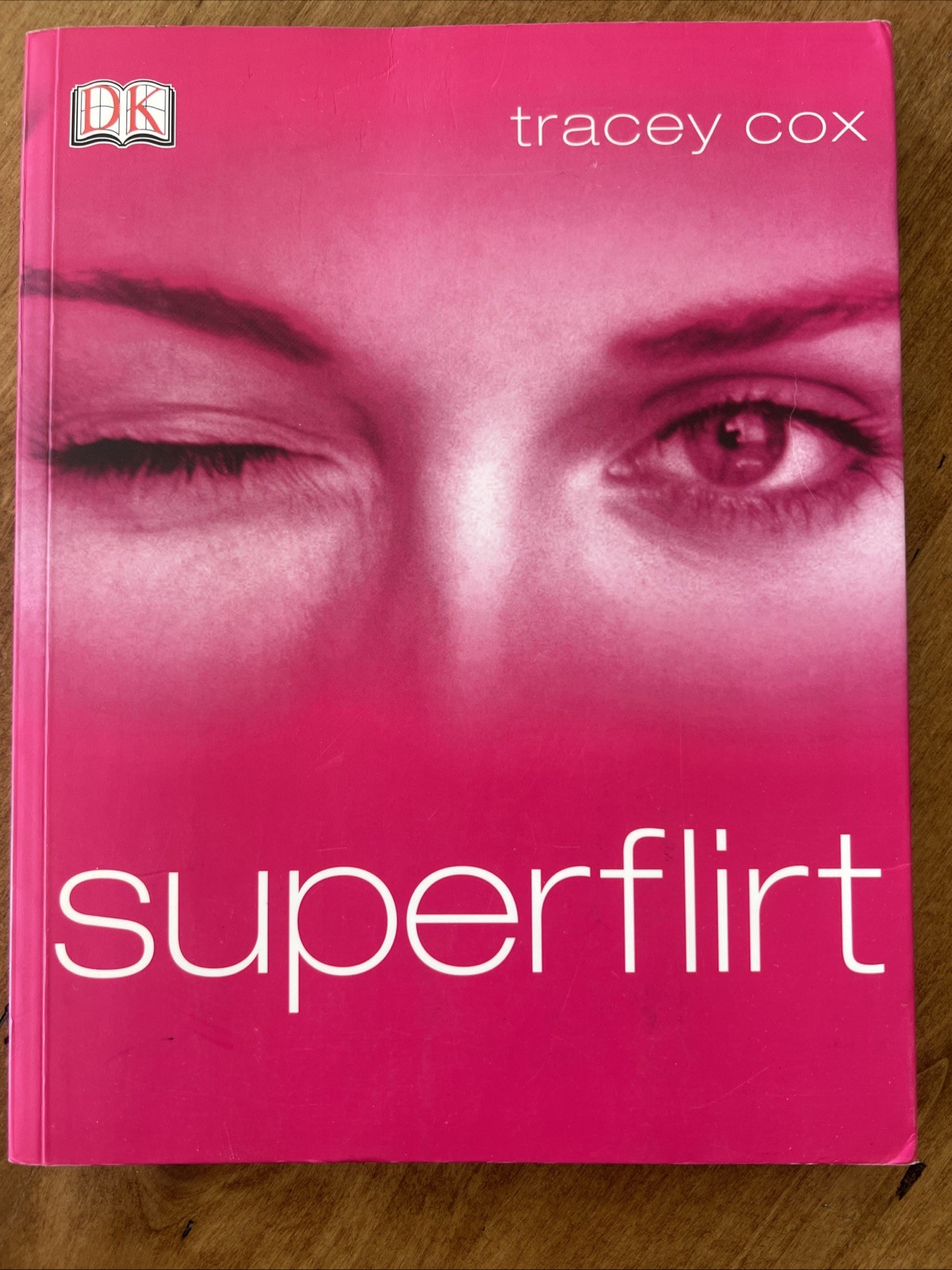 Superflirt by Tracey Cox (2003, Trade Paperback)