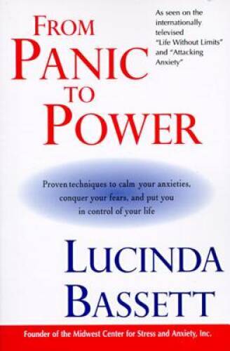 From Panic to Power: Proven Techniques to Calm Your Anxieties, Conquer Yo – GOOD