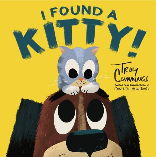 I Found A Kitty! – Hardcover By Cummings, Troy – GOOD