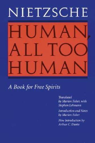 Human, All Too Human: A Book for Free Spirits, Revised Edition – GOOD
