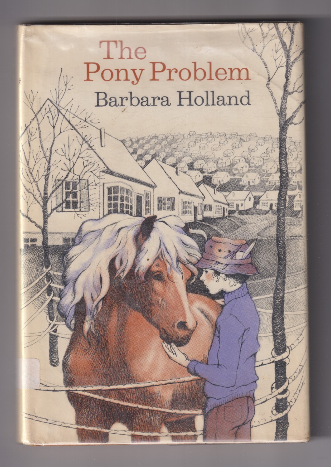 The Pony Problem by Barbara Holland (Hardcover: Juvenile Fiction) 1977 FE
