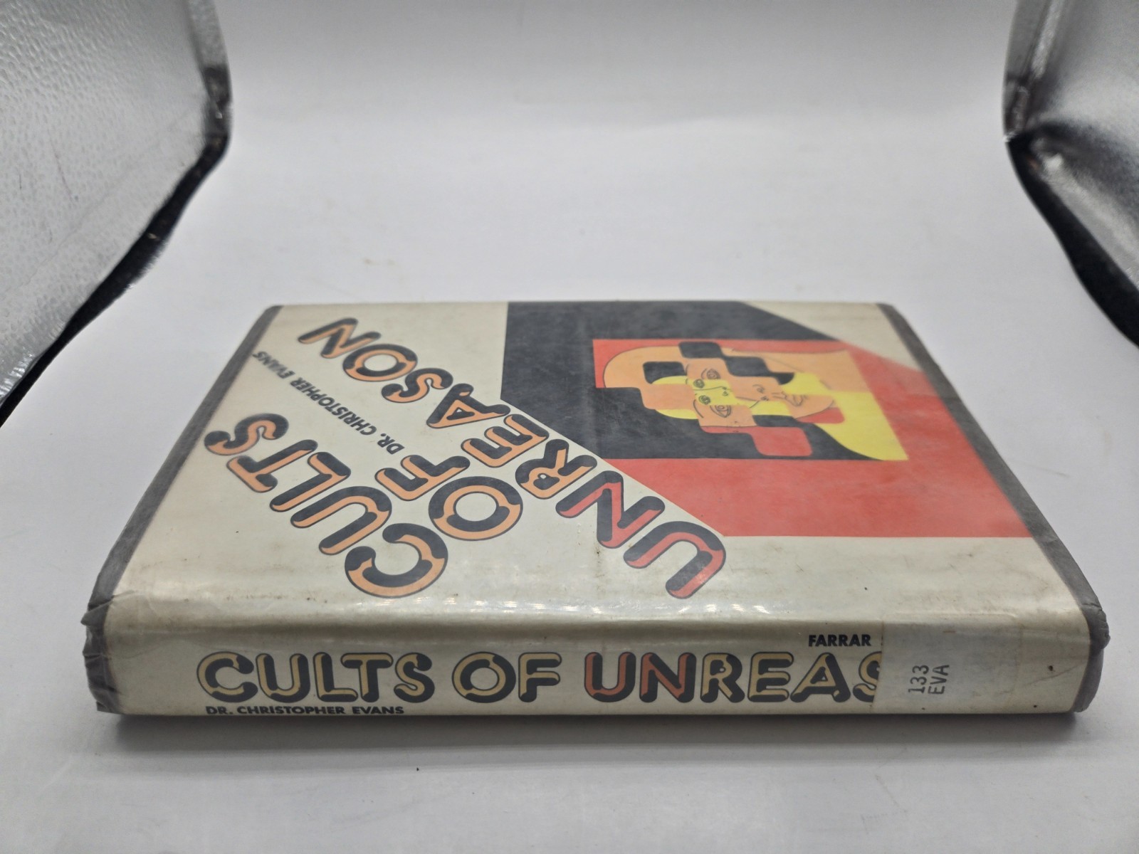 Cults of Unreason Dr. Christopher Evans HC VTG book 1974 First American Edition