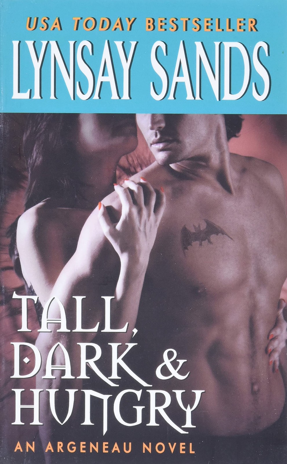 Tall, Dark & Hungry: The Fourth Paranormal Romance in the Funny Argeneau Vam…