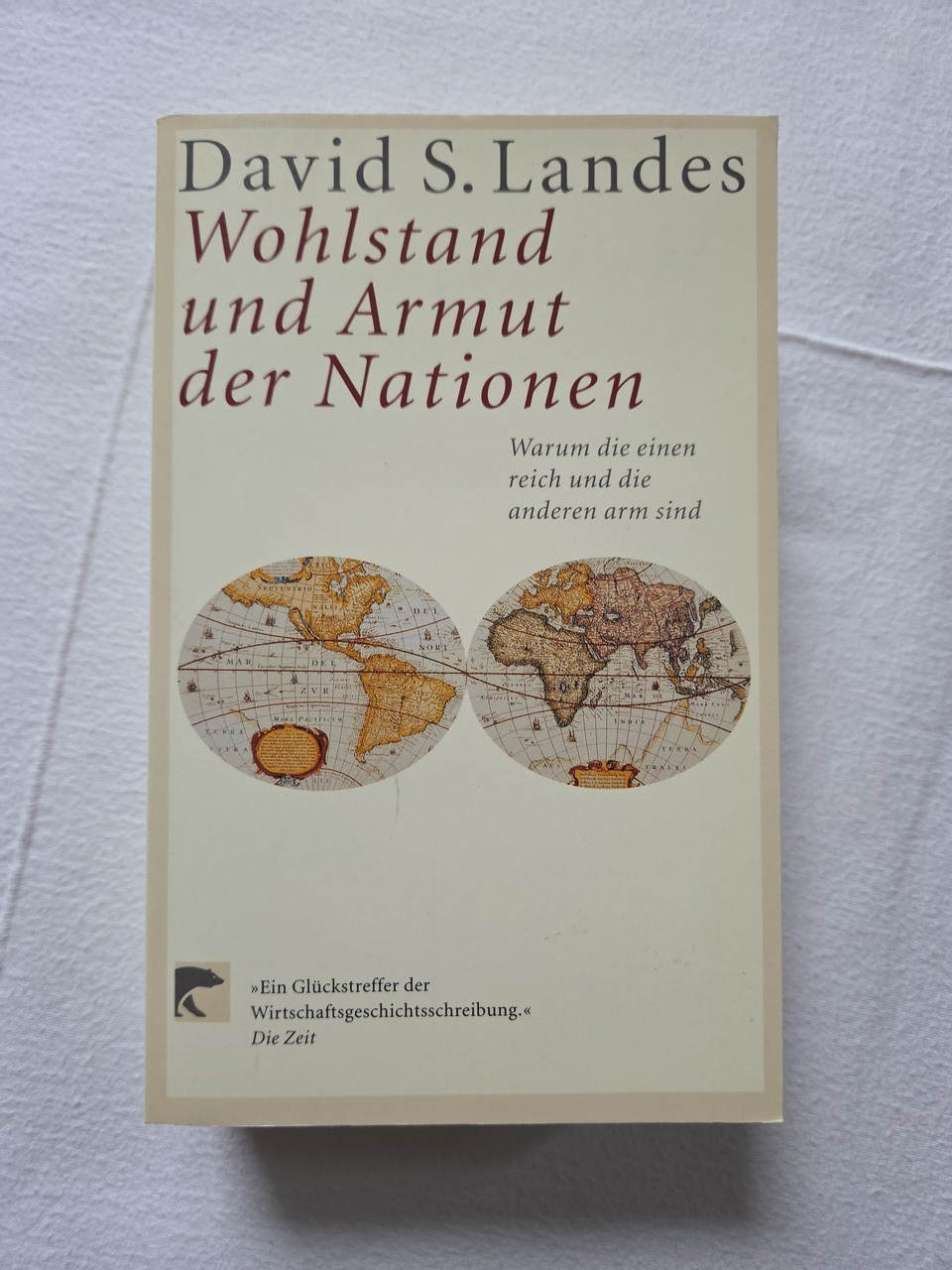 WOHLSTAND UND ARMUT DER NATIONEN Warum die einen reich und die anderen arm sind