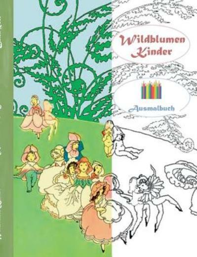 Wildblumen Kinder (Ausmalbuch): Ausmalbuch F?R Erwachsene, Klassiker, Vinta…