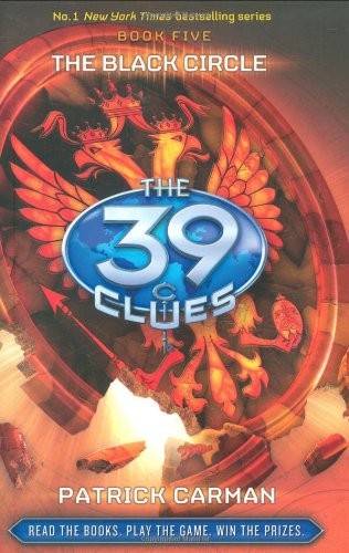 The Black Circle (The 39 Clues , Book 5) – Library Edition by Carman, Patrick