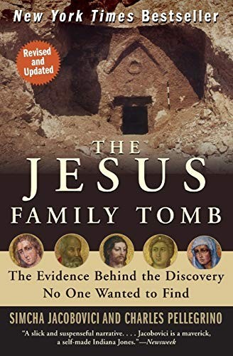 The Jesus Family Tomb: The Evidenc… by Jacobovici, Simcha Paperback / softback
