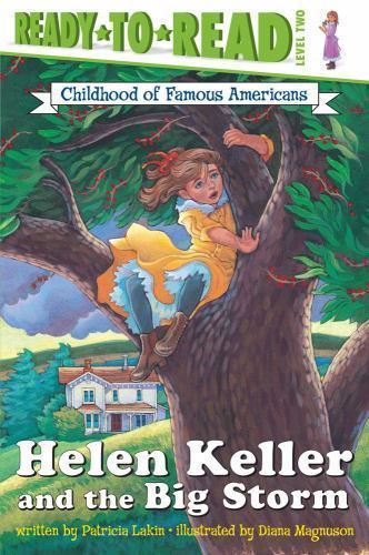 Helen Keller and the Big Storm – paperback, 0689841043, Patricia Lakin
