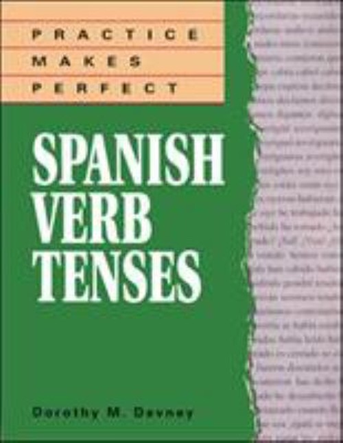 Spanish Verb Tenses Paperback Dorothy M. Devney