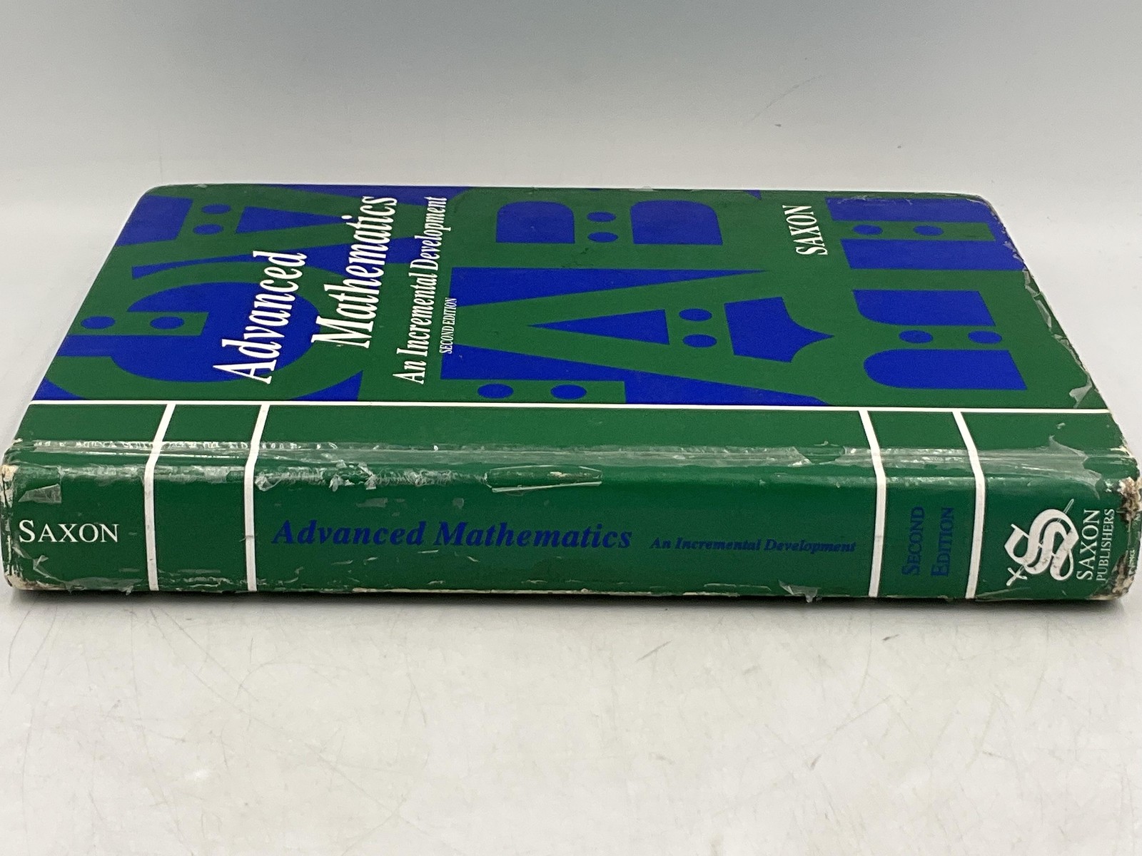 Advanced Mathematics: Incremental Development John H Saxon 1996 HC