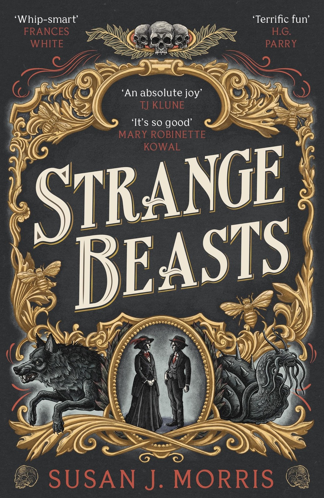 Strange Beasts: A thrilling gaslamp fantasy set in the worlds of
