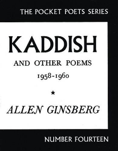Kaddish and Other Poems: 1958-1960 (City Lights Pocket Poets Series) – GOOD