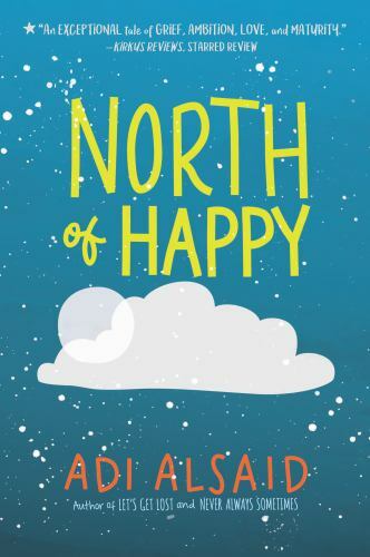 North of Happy by Adi Alsaid (2017, Trade Paperback) Brand New – 314 Pages