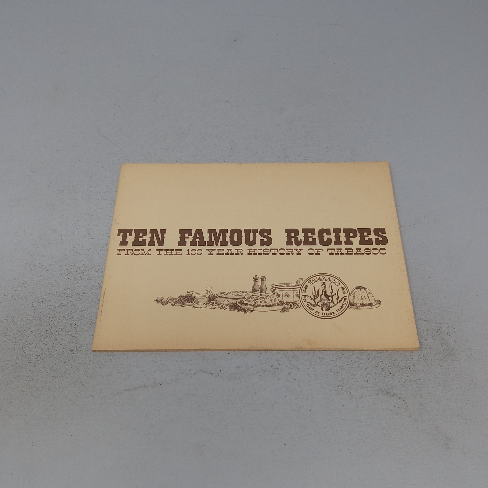 Ten Famous Recipes: From The 100 Year History Of Tabasco 1968 Paperback