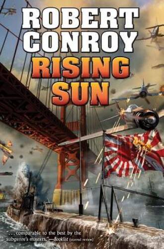 Rising Sun – Mass Market Paperback By Conroy, Robert – GOOD