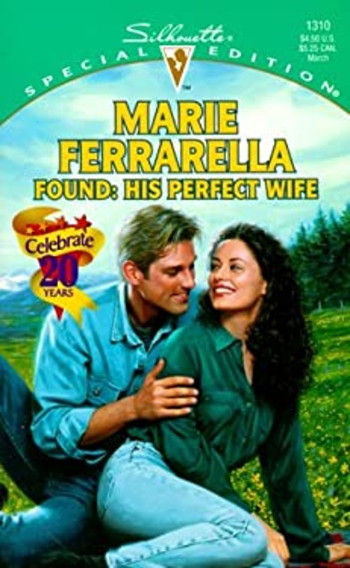 Found: His Perfect Wife Mass Market Paperbound Marie Ferrarella