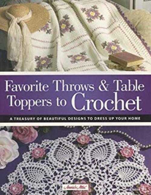 Favorite Throws and Table Toppers to Crochet Carol Alexander