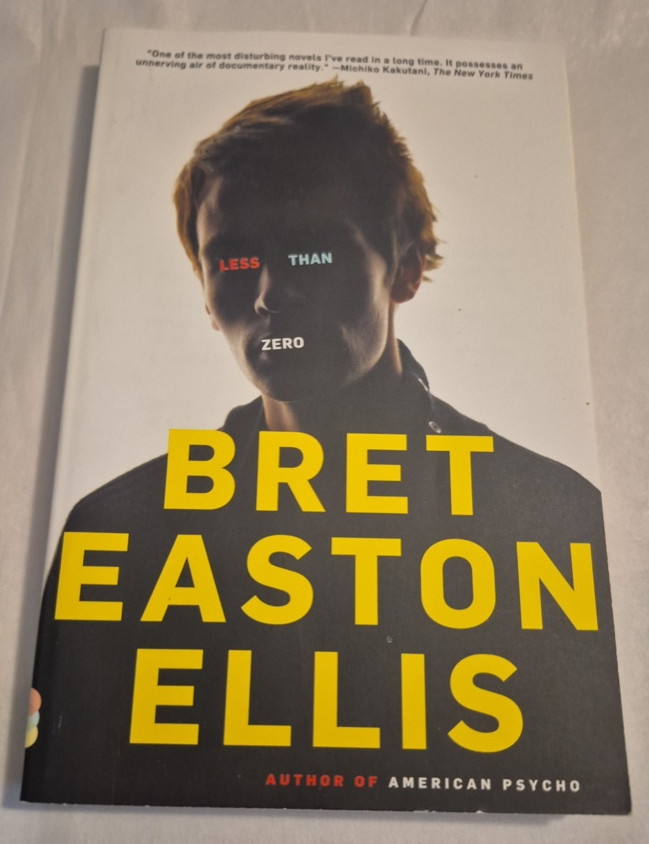 Less Than Zero by Bret Easton Ellis Vintage TPB American Postmodern Fiction