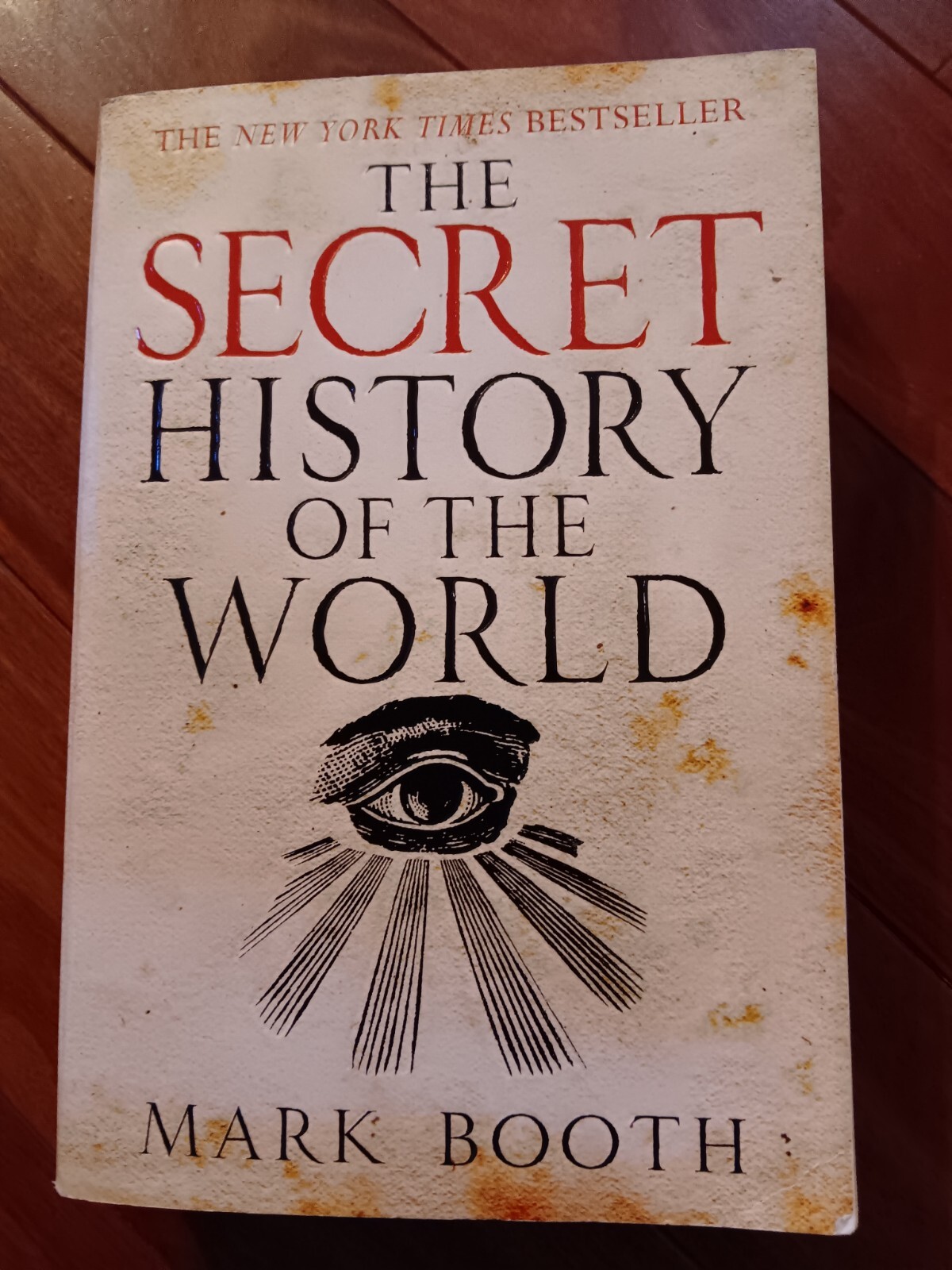 The Secret History of the World