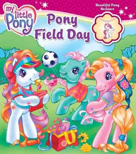 My Little Pony Book & Charm Pony Field – Board book, by Koeppel Ruth – Very Good