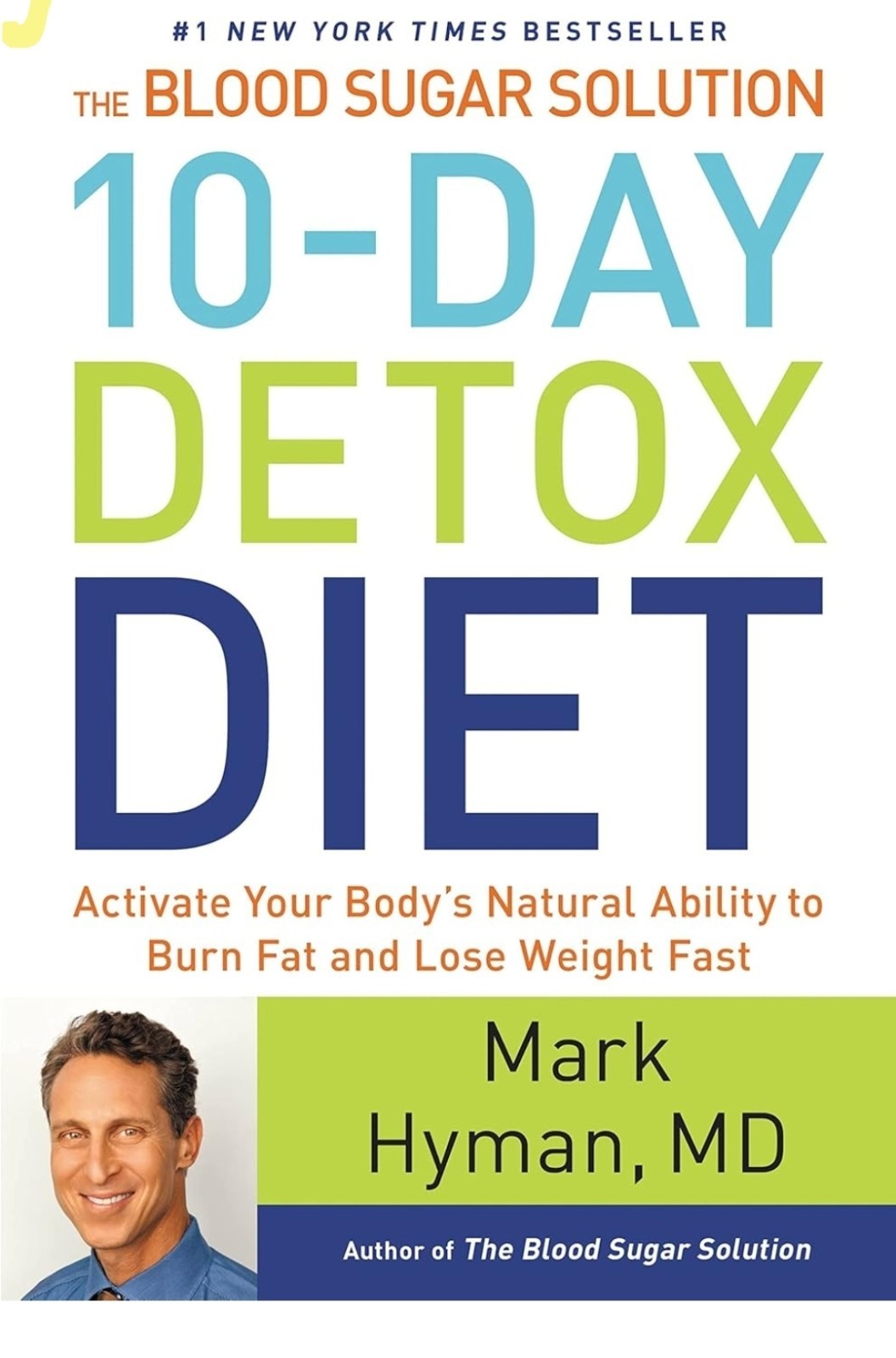 The Blood Sugar Solution 10-day Detox Diet By Dr. Mark Hyman