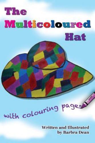 The Multicoloured Hat by Dean, Barbra