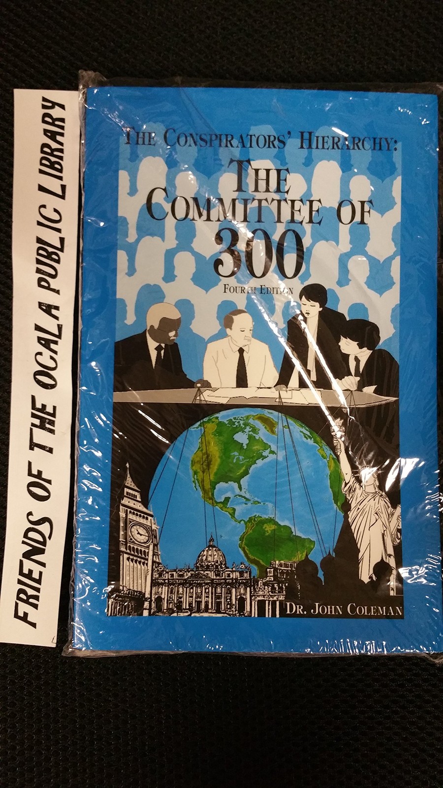 The Conspirators’ Hierarchy: The Committee of 300 by Coleman