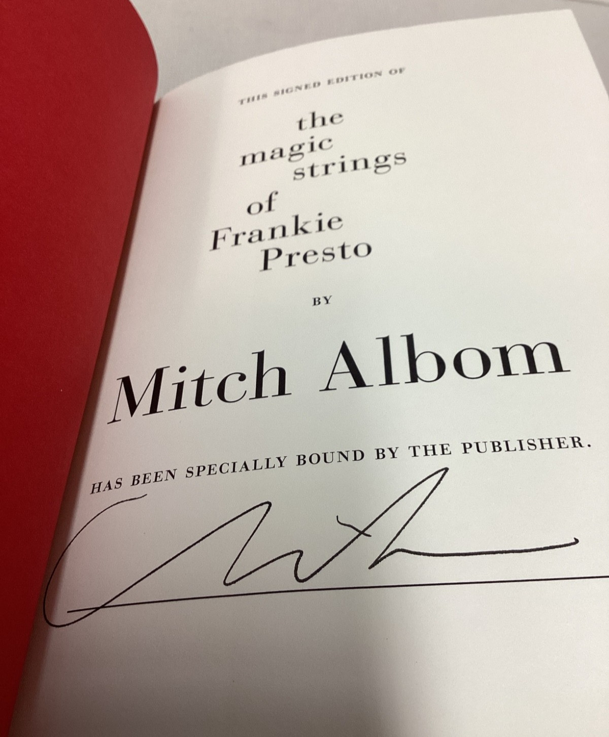 SIGNED! THE MAGIC STRINGS OF FRANKIE PRESTO by Mitch Albom 1st Ed Hardcover DJ