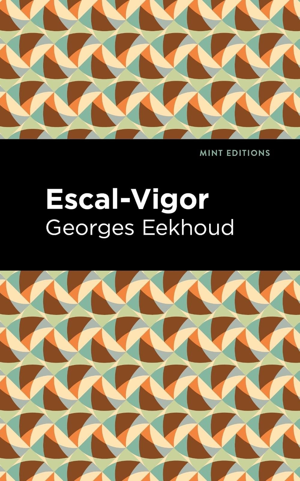 Escal-Vigor by Georges Eekhound (English) Hardcover Book