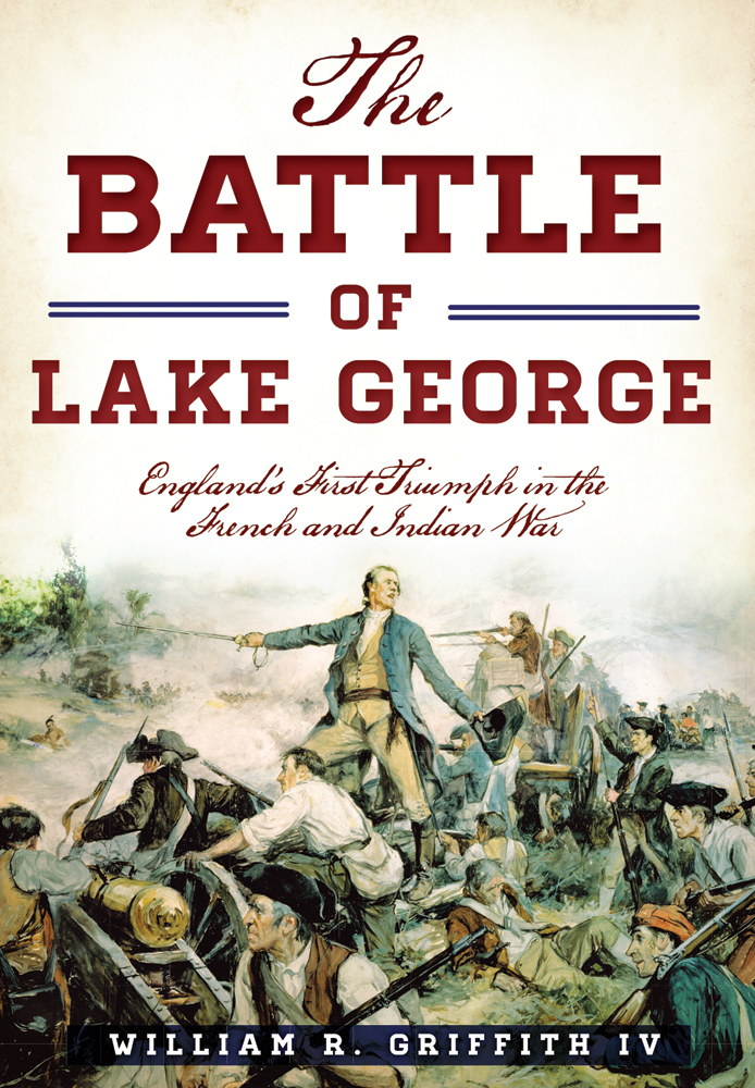 The Battle of Lake George, New York, Military, Paperback