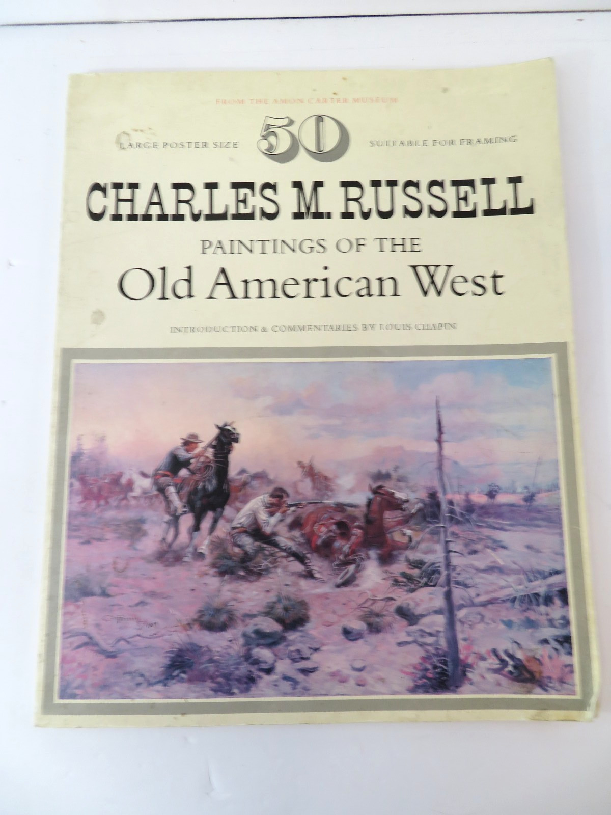 50 Charles M. Russell Paintings of the Old American West Amon Carter Museum