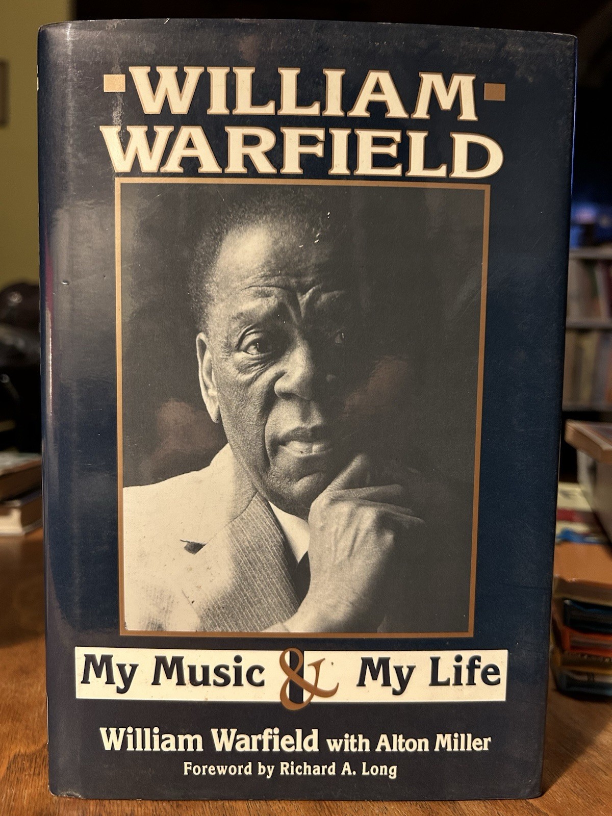 William Warfield : My Music and My Life by Alton Miller and William Warfield…