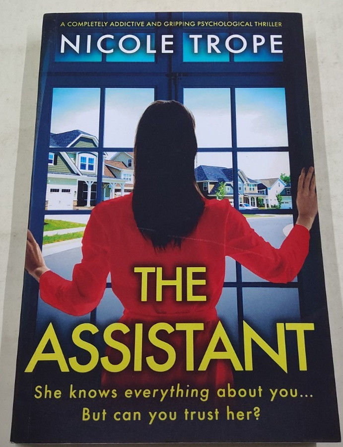 The Assistant by Nicole Trope 2024 Paperback Self Pub