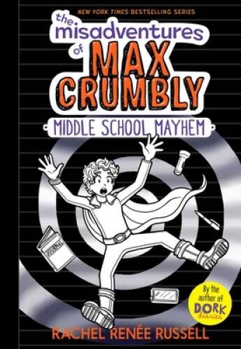 The Misadventures of Max Crumbly 2: Middle School Mayhem – Hardcover – GOOD
