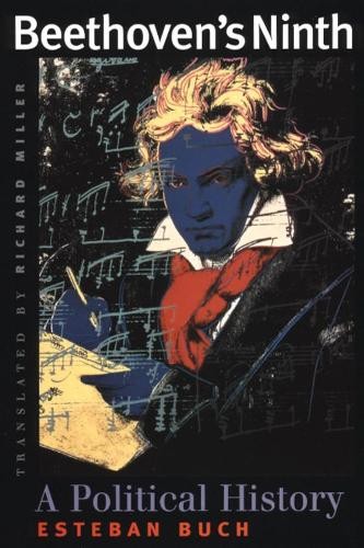 Beethoven?s Ninth – A Political History by Buch, Esteban Paperback / softback