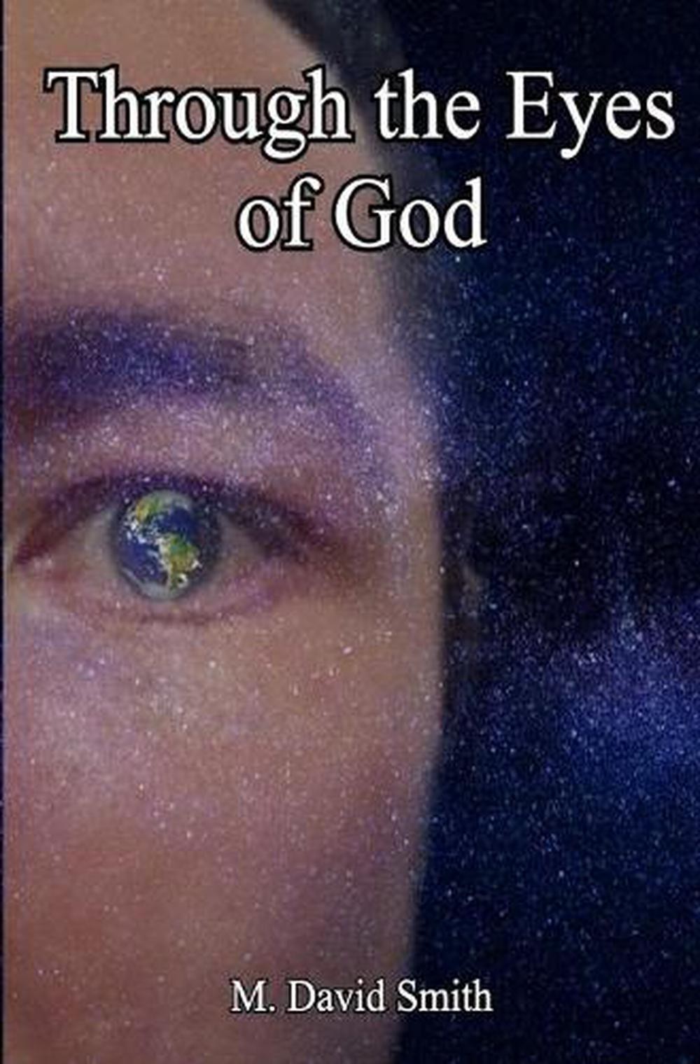 Through the Eyes of God by Matthew Smith (English) Paperback Book