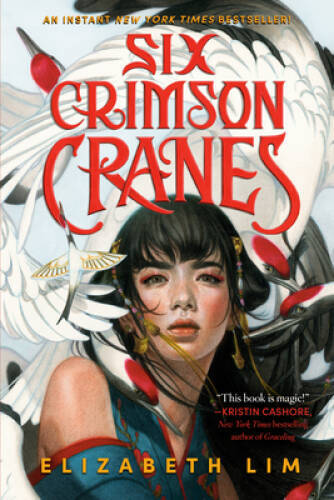 Six Crimson Cranes – Paperback By Lim, Elizabeth – GOOD