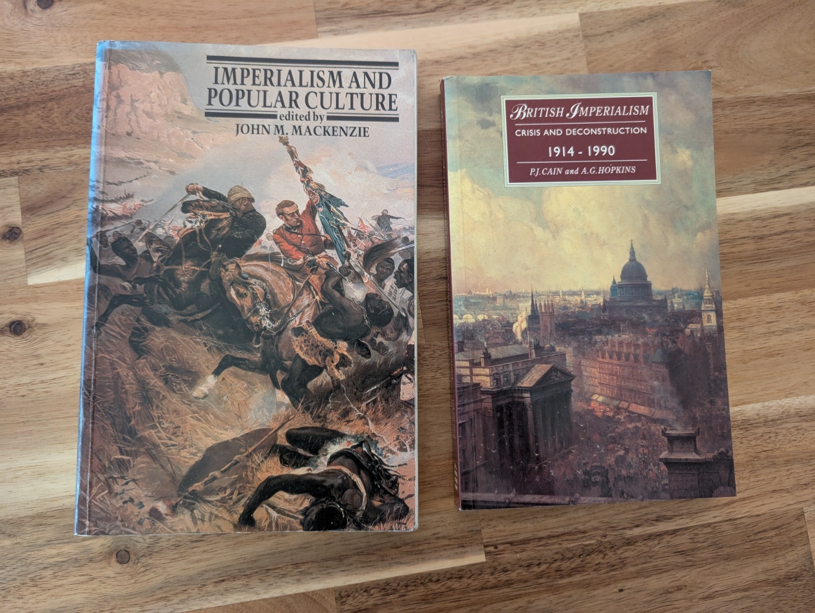 Lot of 2: Imperialism and Popular Culture & British Imperialism Crisis 1914-1990