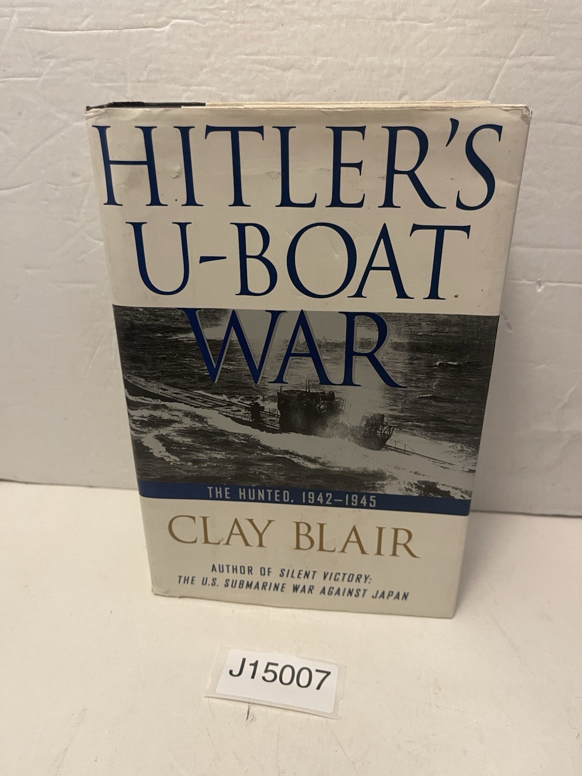 Hunted, 1942-1944 Vol. 2 by Clay Blair (1998, Hardcover First Edition DJ)