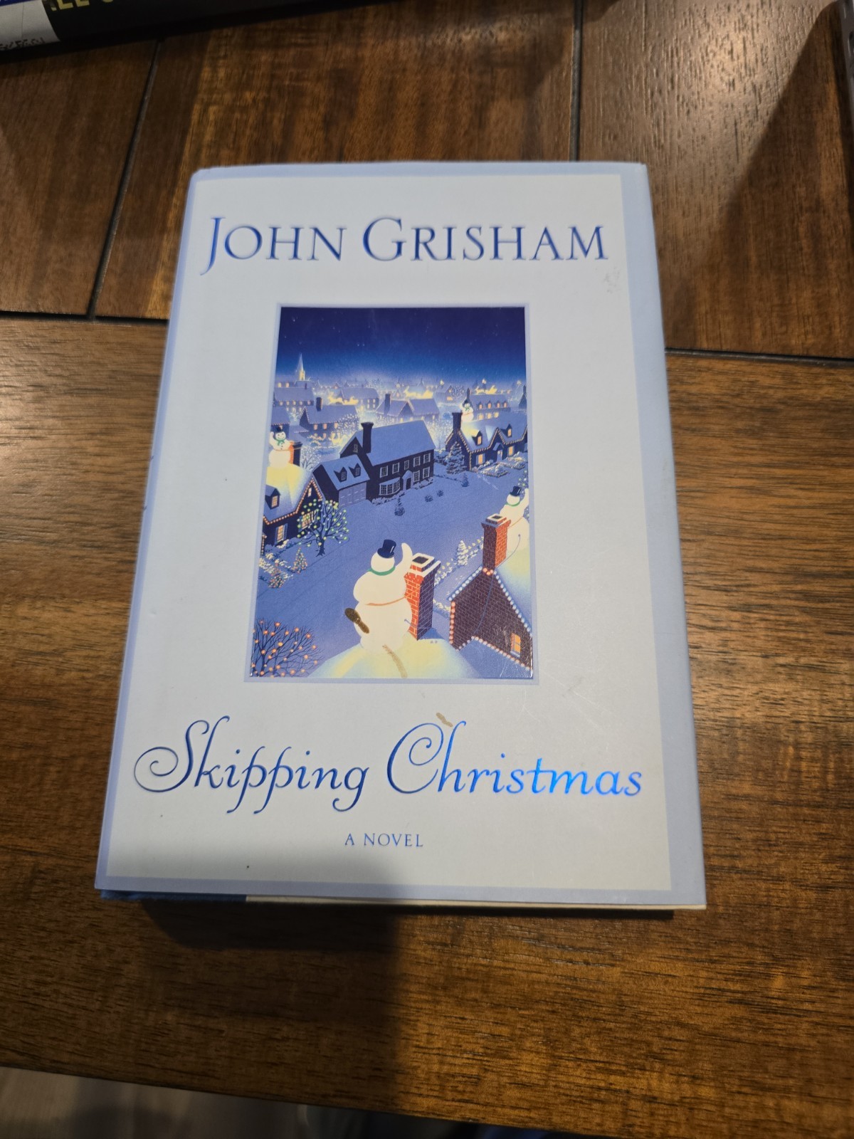 John Grisham Skipping Christmas 1st Edition 1st Printing HC DJ Doubleday 2001