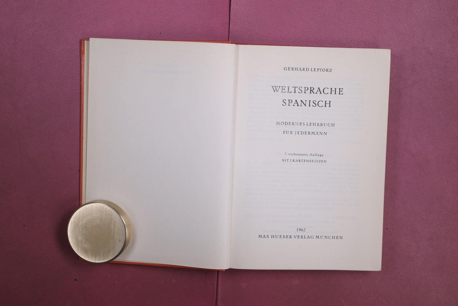 394102 Gerhard Lepiorz WELTSPRACHE SPANISCH Max Hueber Verlag Modernes Lehrbuch