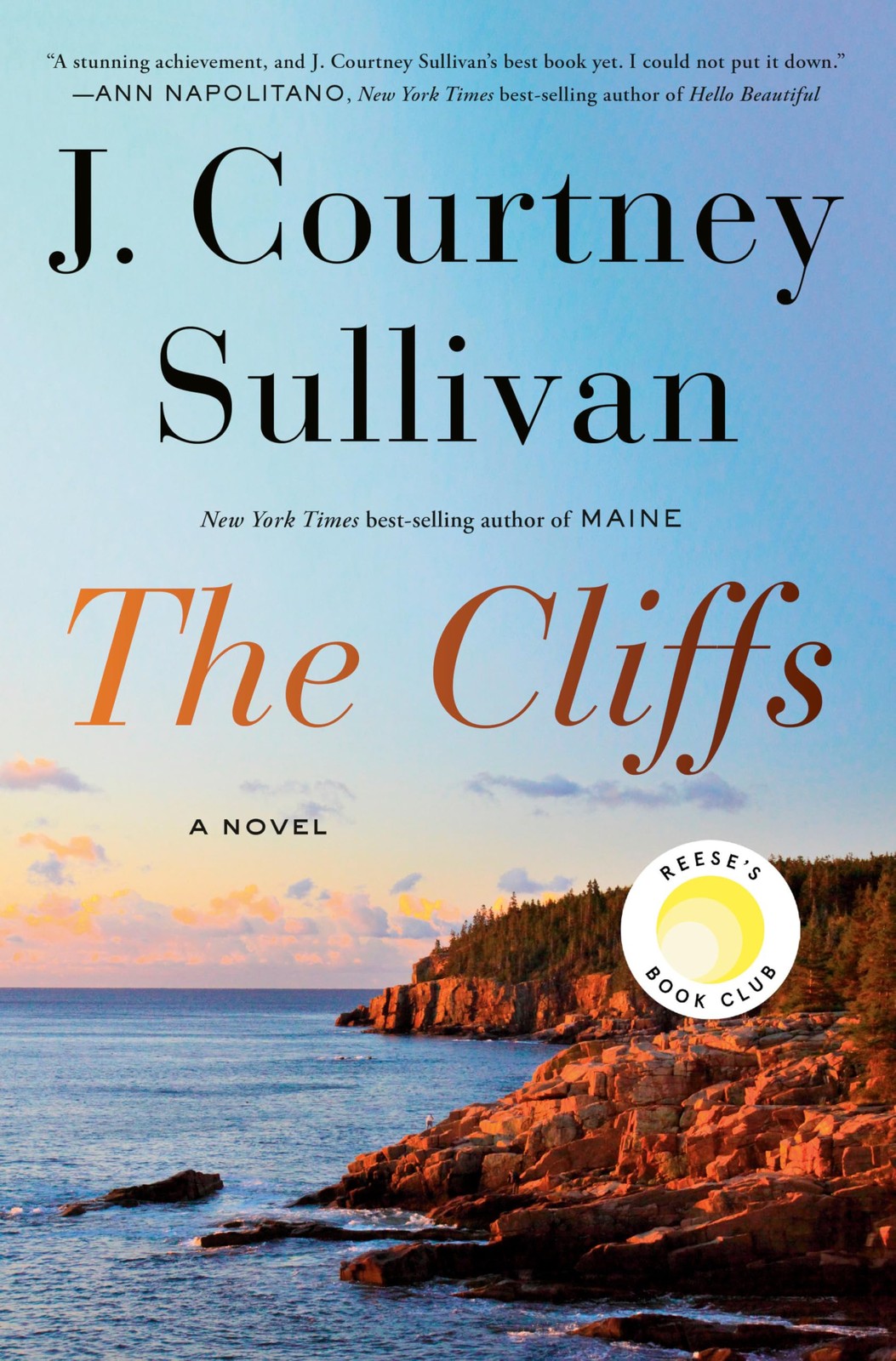 The Cliffs: Reese’s Book Club: A novel – hardcover Sullivan, J. Courtney