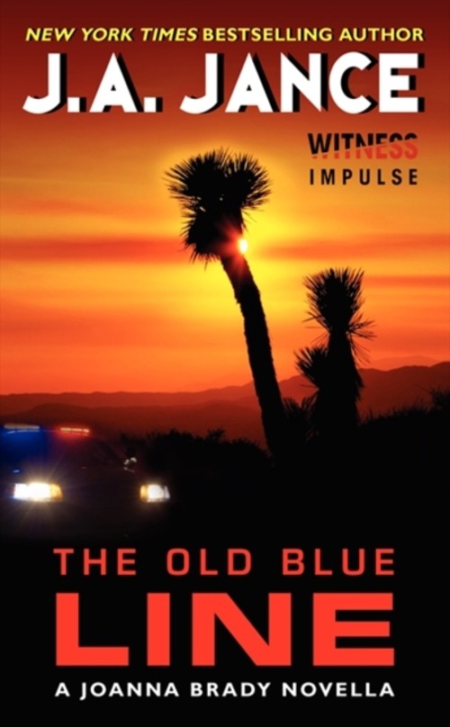 The Old Blue Line : A Joanna Brady Novella Mass Market Paperbound