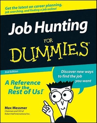 Job Hunting for Dummies, 2nd Edition – Paperback By Messmer, Max – VERY GOOD