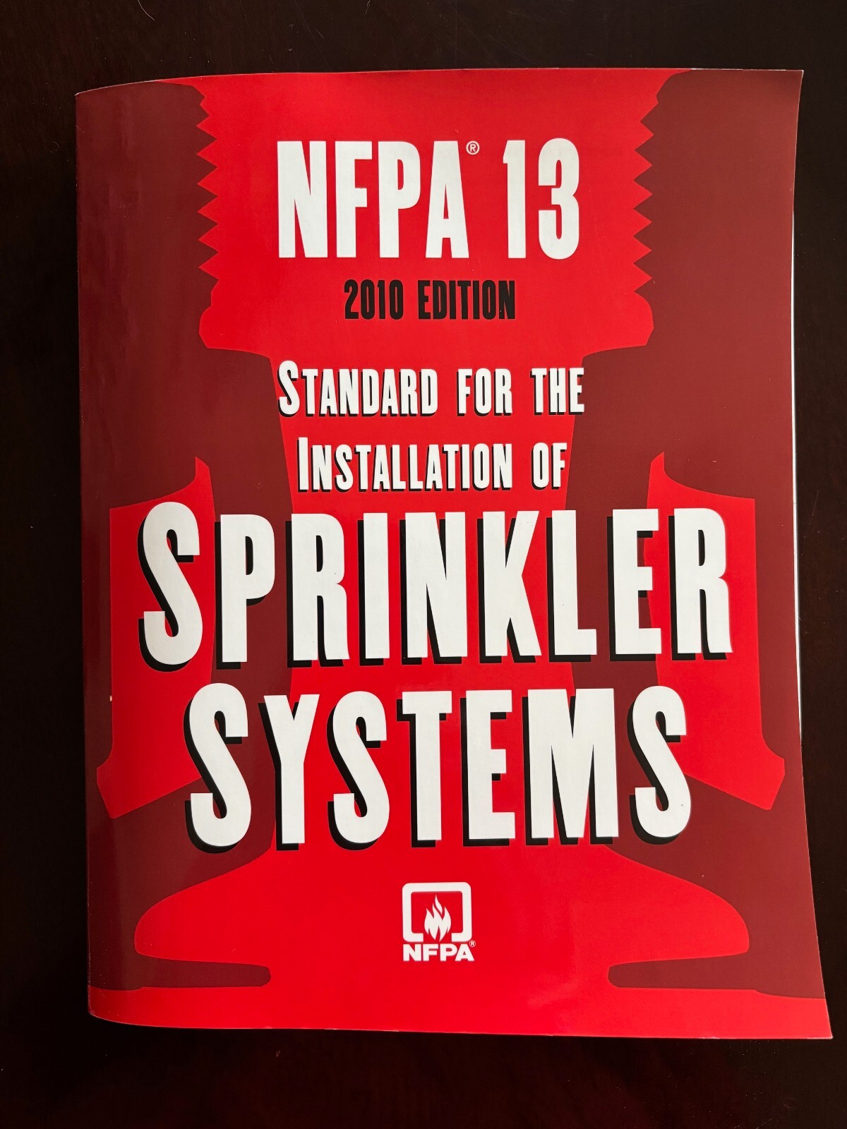 NFPA 13 Standard for the Installation of Sprinkler Systems 2010 NEW