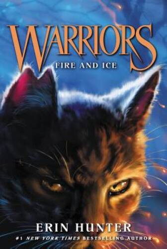 Warriors #2: Fire and Ice (Warriors: The Prophecies Begin) – ACCEPTABLE