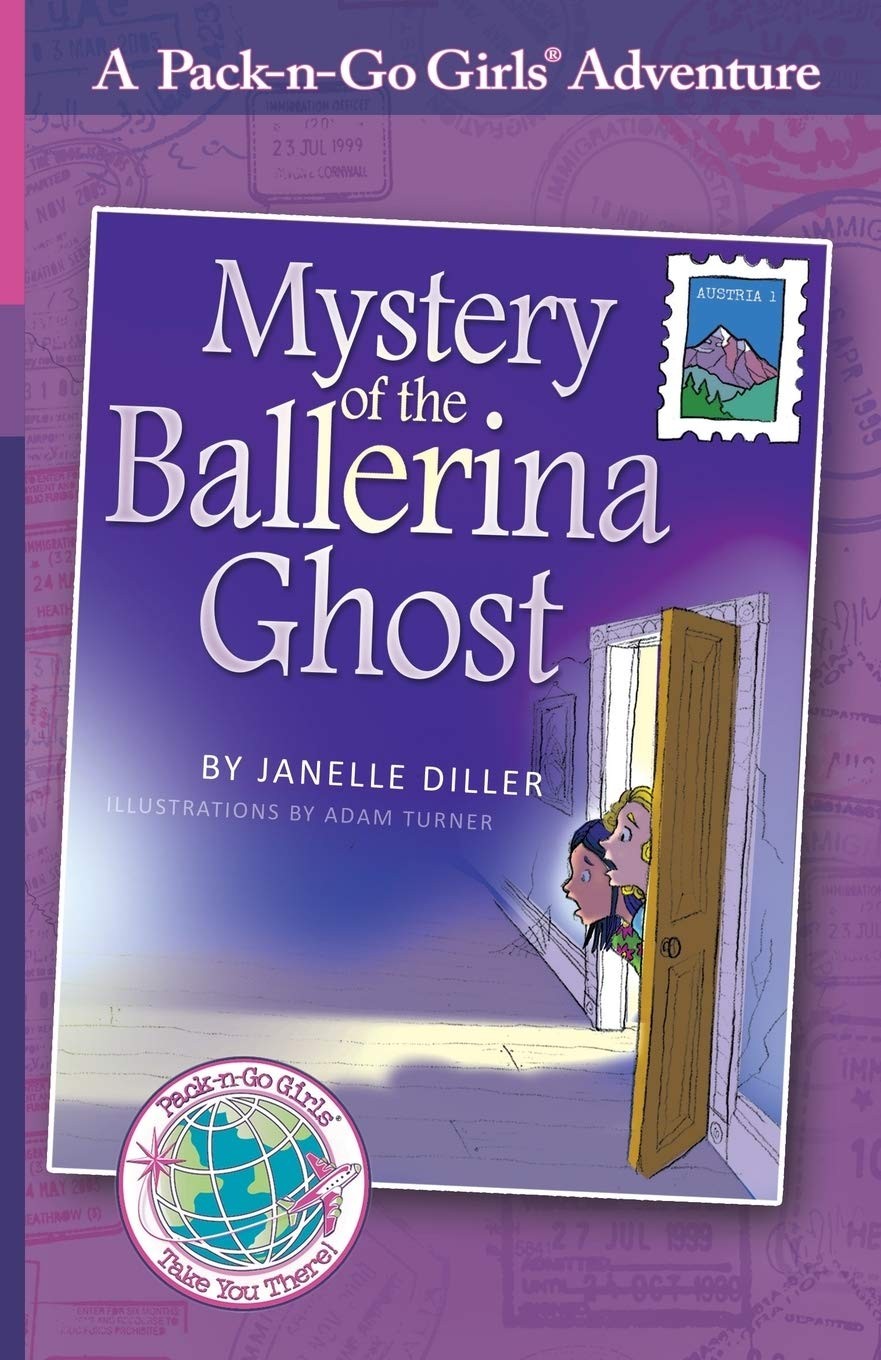 Mystery of the Ballerina Ghost: Austria 1 (Pack-n-Go Girls Adventures)