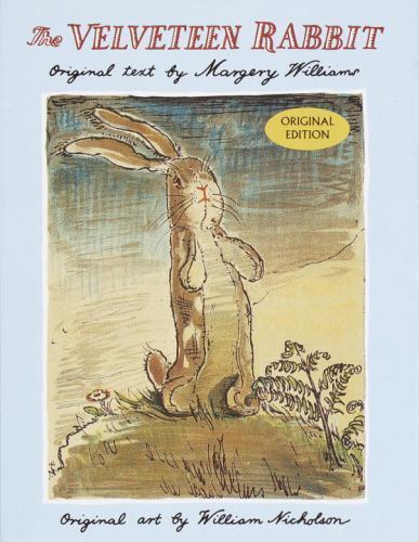 The Velveteen Rabbit: The Classic Child- hardcover, Margery Williams, 0385077254
