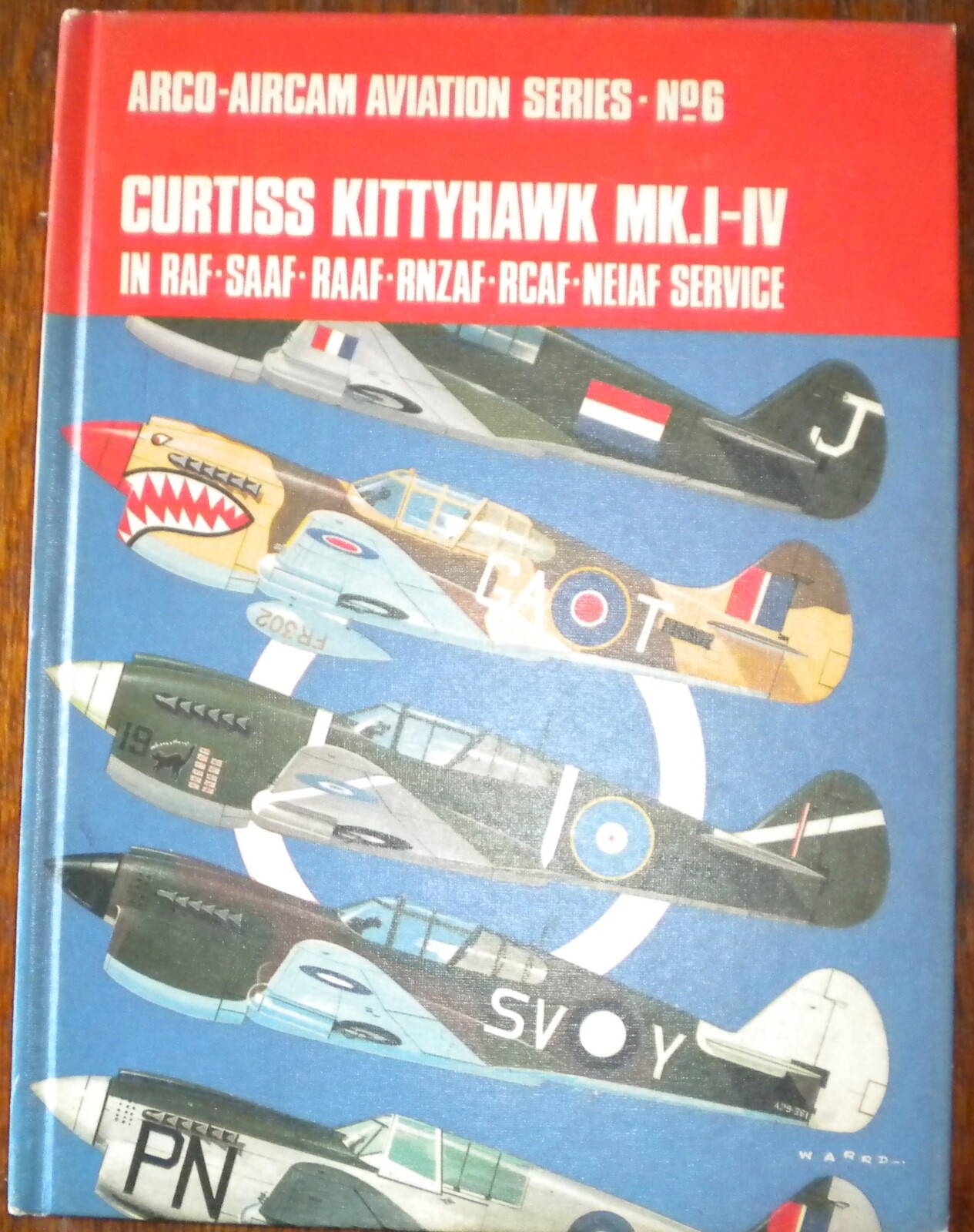 Curtiss Kittyhawk Mk.I-IV Arco-Aircam Aviation Series No.6 Hc 1969